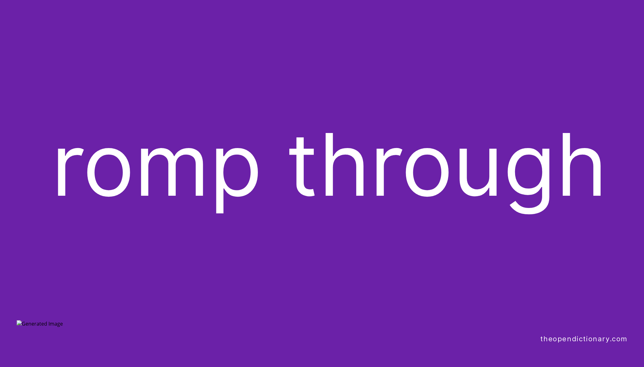 romp-through-phrasal-verb-romp-through-definition-meaning-and-example